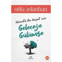 Geleceğe Gülümse