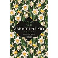 Abherül-Âşıkin & Aşıkların Halleri