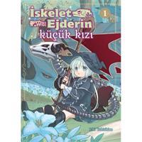 İskelet Ejderin Küçük Kızı
