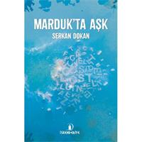 Marduk’ta Aşk