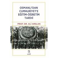 Osmanlı’dan Cumhuriyet’e Eğitim-Öğretim Tarihi