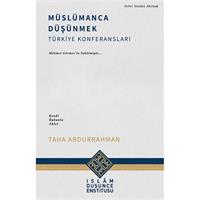 Müslümanca Düşünmek