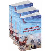 Türk Milletinin Tarihteki Ayak İzleri - 3 Cilt
