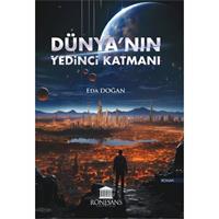 Dünya’nın Yedinci Katmanı