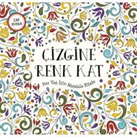 Çizgine Renk Kat - Her Yaş İçin Mandala
