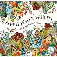 Renkli Düşler Bahçesi - Her Yaş İçin Mandala