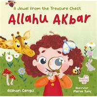 Allahu Akbar A Jewel From The Treasure Chest - İngilizce Allahuekber “Hazine Sandığından Bir Pırıltı