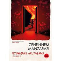 Cehennem Manzarası  Ryunosuke Akutagawa - Japon Klasikleri