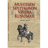 Muhteşem Süleyman'ın Viyana Kuşatması