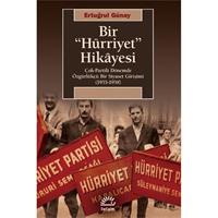 Bir "Hürriyet" Hikayesi