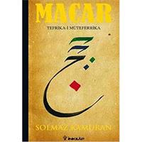 Macar - Tefrika-i Müteferrika
