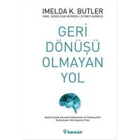 Geri Dönüşü Olmayan Yol