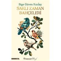 Saklı Zaman Bahçeleri