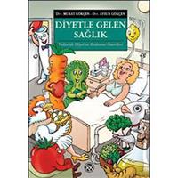 Diyetle Gelen Sağlık