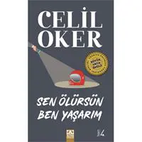 Sen Ölürsün Ben Yaşarım