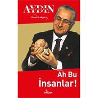 Ah Bu İnsanlar