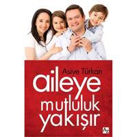 Aileye Mutluluk Yakışır
