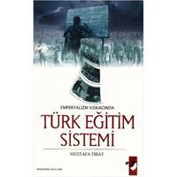 Emperyalizmin Kıskacında Türk Eğitim Sistemi