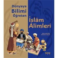 Dünyaya Bilimi Öğreten İslam Alimleri