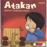 Atakan Dişlerini Fırçalamaya Alışıyor