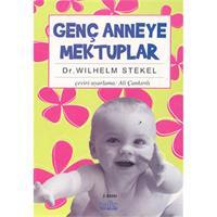 Genç Anneye Mektuplar