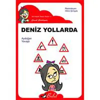 Deniz Yollarda / Düz Yazı