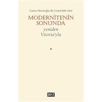Modernitenin Sonunda - Yeniden Vitoria’yla