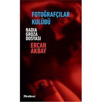 Fotoğrafçılar Kulübü Nadia Groza Dosyası