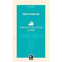 Koruyucu İşçi Sağlığı Elkitabı