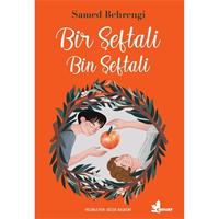 Bir Şeftali Bin Şeftali