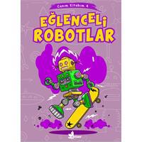 Canım Kitabım 4 - Eğlenceli Robotlar