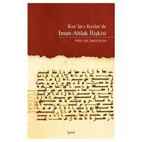 Kur'an'ı Kerim'de İman-Ahlak İlişkisi