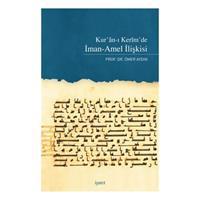 Kur'an'ı Kerim'de İman-Amel İlişkisi