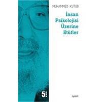 İnsan Psikolojisi Üzerine Etütler