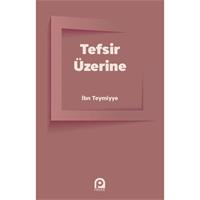 Tefsir Üzerine