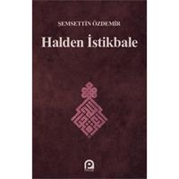Halden İstikbale