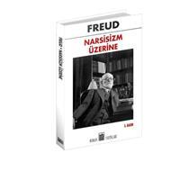 Narsisizm Üzerine