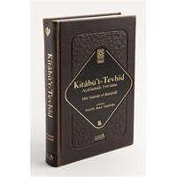 Kitabü't-Tevhid - Açıklamalı Tercüme