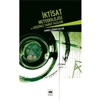 İktisat Metodolojisi ve Düşünce Tarihi Yazıları