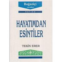 Hayatımdan Esintiler