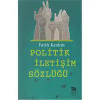 Politik İletişim Sözlüğü