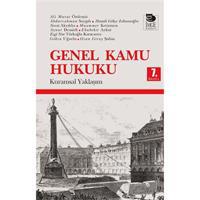 Genel Kamu Hukuku - Kuramsal Yaklaşım