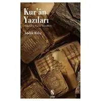 Kur'an Yazıları  Hakikatin Tarihe Tecellileri