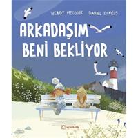 Arkadaşım Beni Bekliyor
