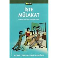 İşte Mülakat