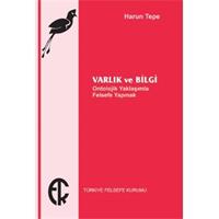 Varlık ve Bilgi