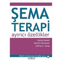 Şema Terapi: Ayırıcı Özellikler