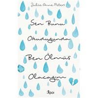 Sen Bunu Okuduğunda Ben Ölmüş Olacağım