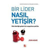 Bir Lider Nasıl Yetişir?