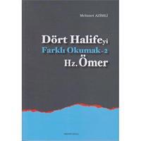 Dört Halifeyi Farklı Okumak 2 - Hz. Ömer